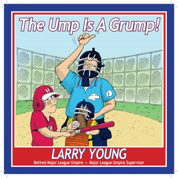 The Ump Is A Grump Children’s Book